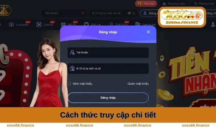 Đăng Nhập XOSO66 1 Cách thức truy cập chi tiết
