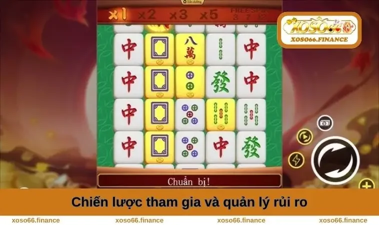 Đường Mạt Chược - Bí Quyết Chơi Giỏi Và Thắng Mọi Ván Bài 2 Chiến lược quản lý rủi ro