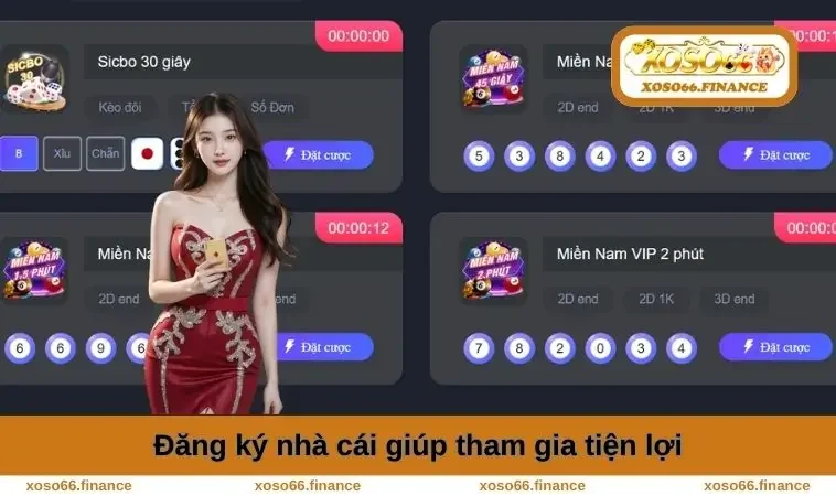 Đăng Ký XOSO66 1 Đăng ký nhà cái giúp tham gia tiện lợi