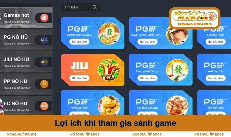 Nổ Hũ XOSO66 2 Lợi ích khi tham gia sảnh game