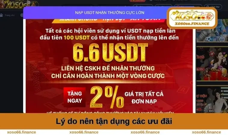 Khuyến Mãi XOSO66 2 Lý do nên tận dụng các ưu đãi